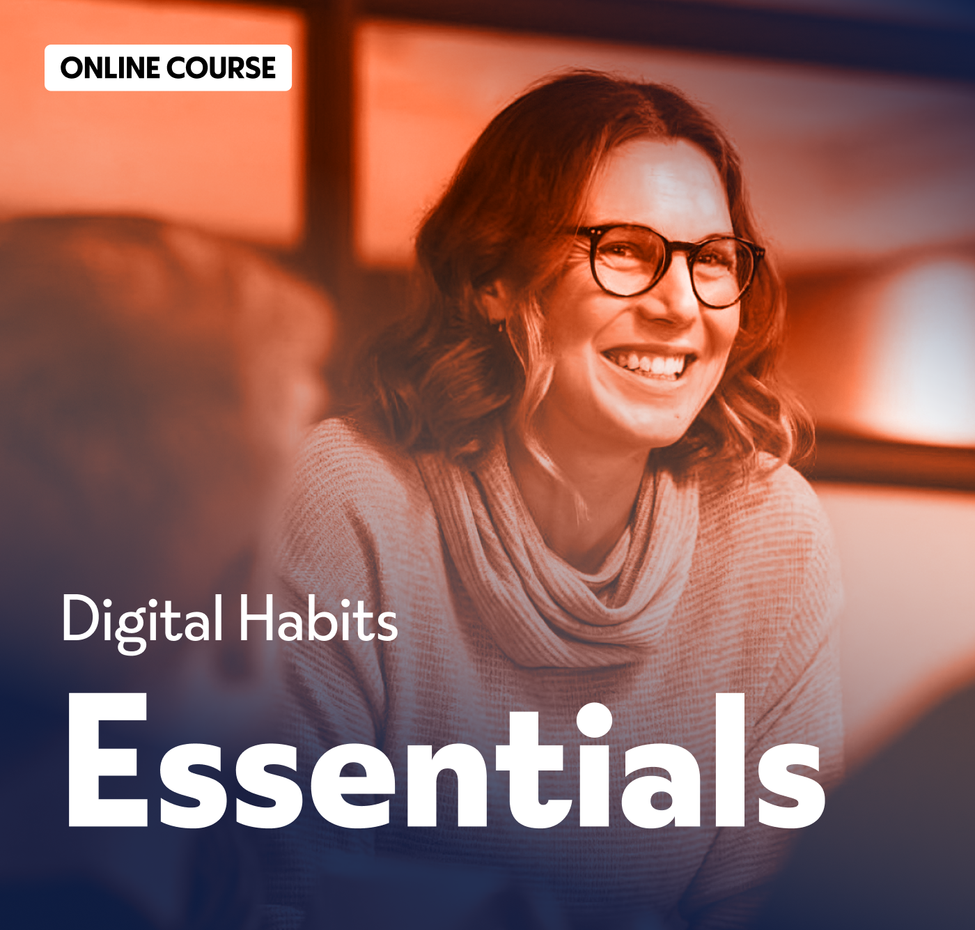 Digital Habits Essentials