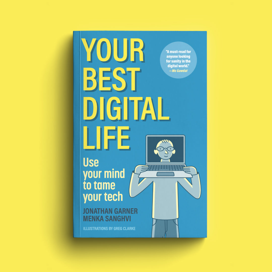 Your Best Digital Life
